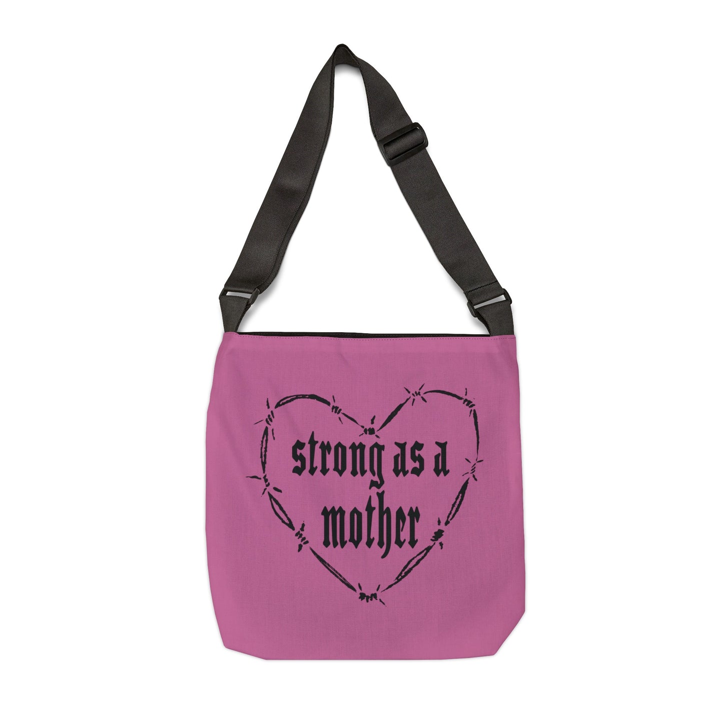 Strong as a Mother Adjustable Tote Bag 3