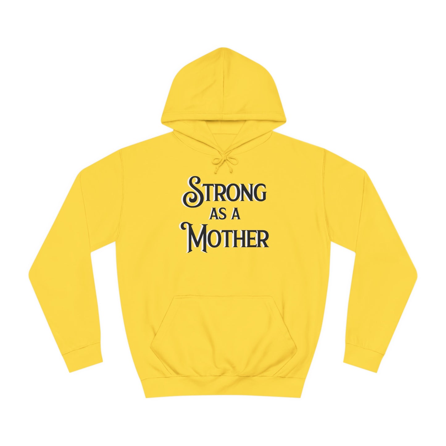 Strong as a Mother Classic Unisex Motherhoodies