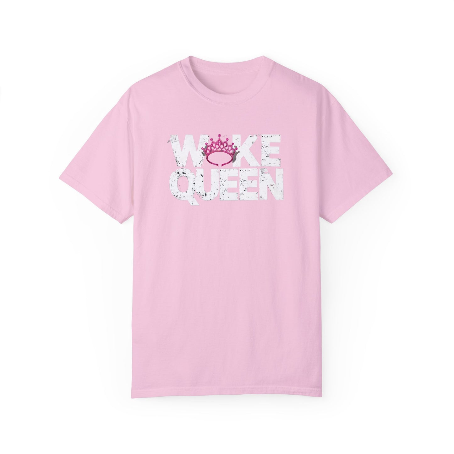 Unisex WOKE QUEEN Tiara Style Garment-Dyed T-shirt