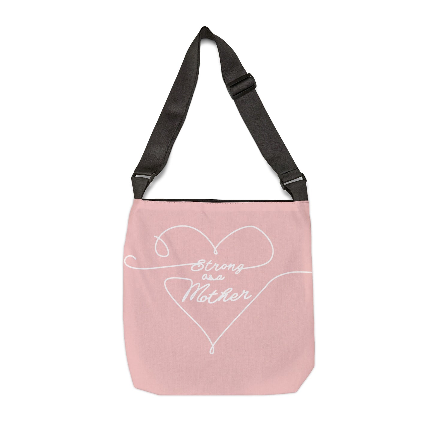 Strong as a Mother Adjustable Tote Bag 11