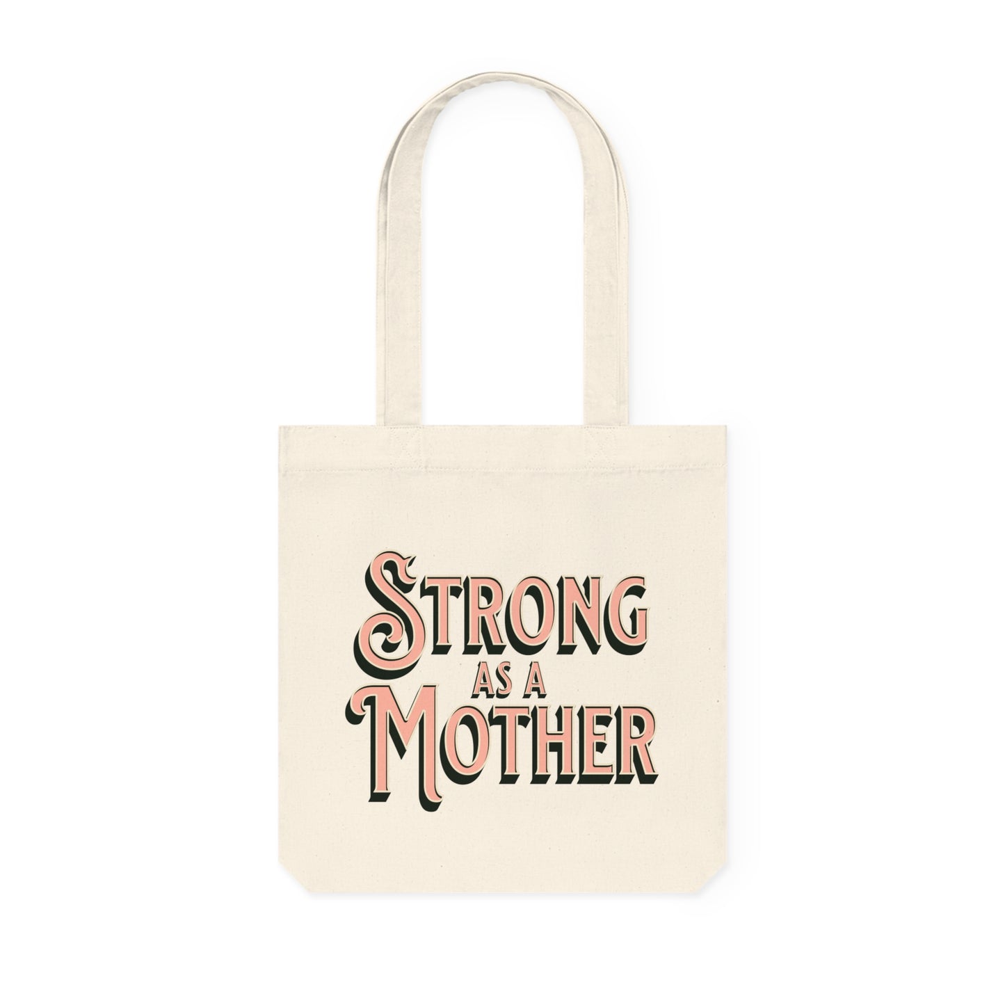 Strong As a Mother Classic Woven Tote Bag