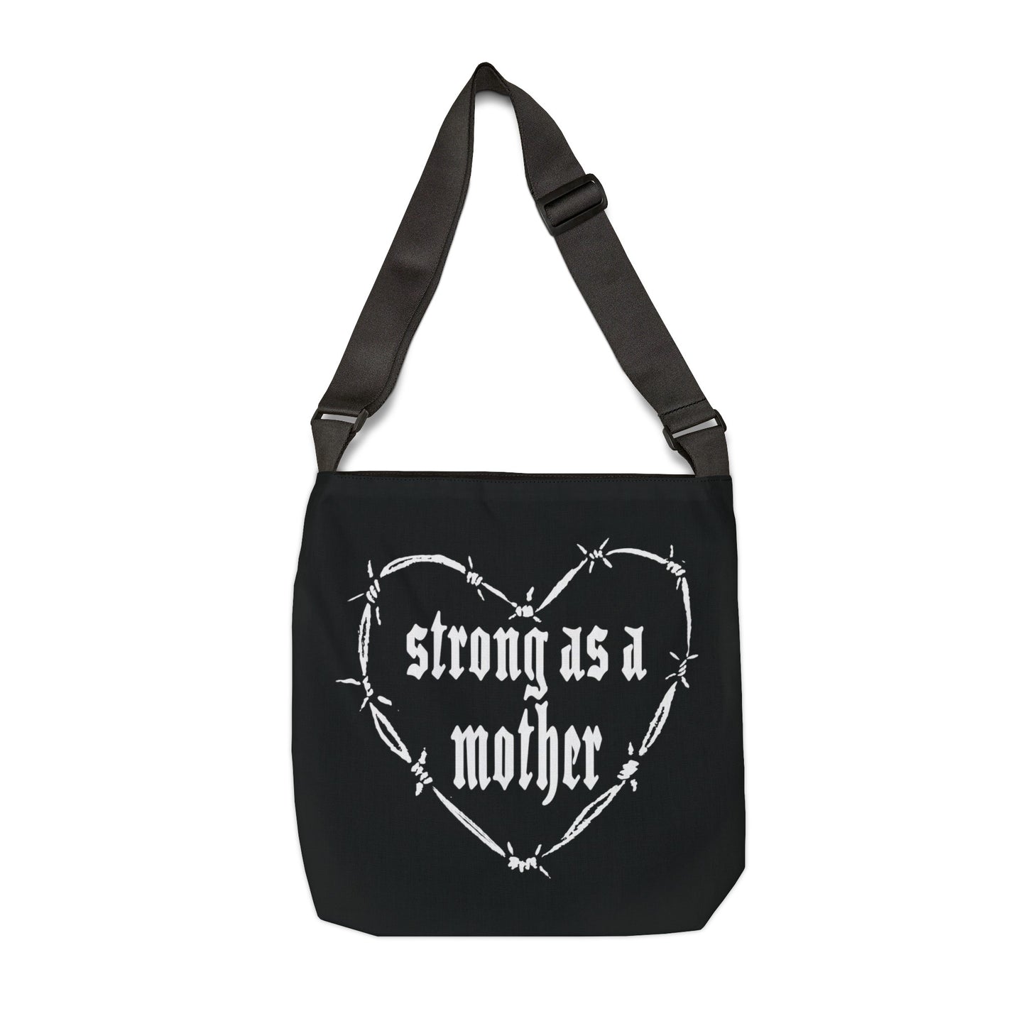 Strong as a Mother Adjustable Tote Bag 6