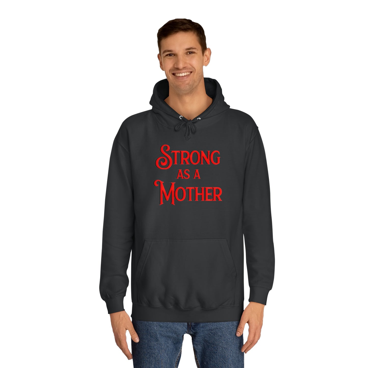 Strong as a Mother Classic Unisex Motherhoodies
