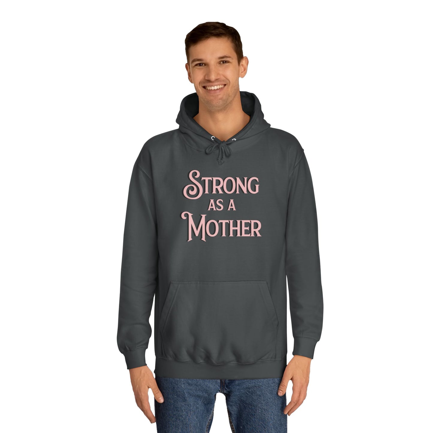 Unisex Strong as a Mother Classic Motherhoodie