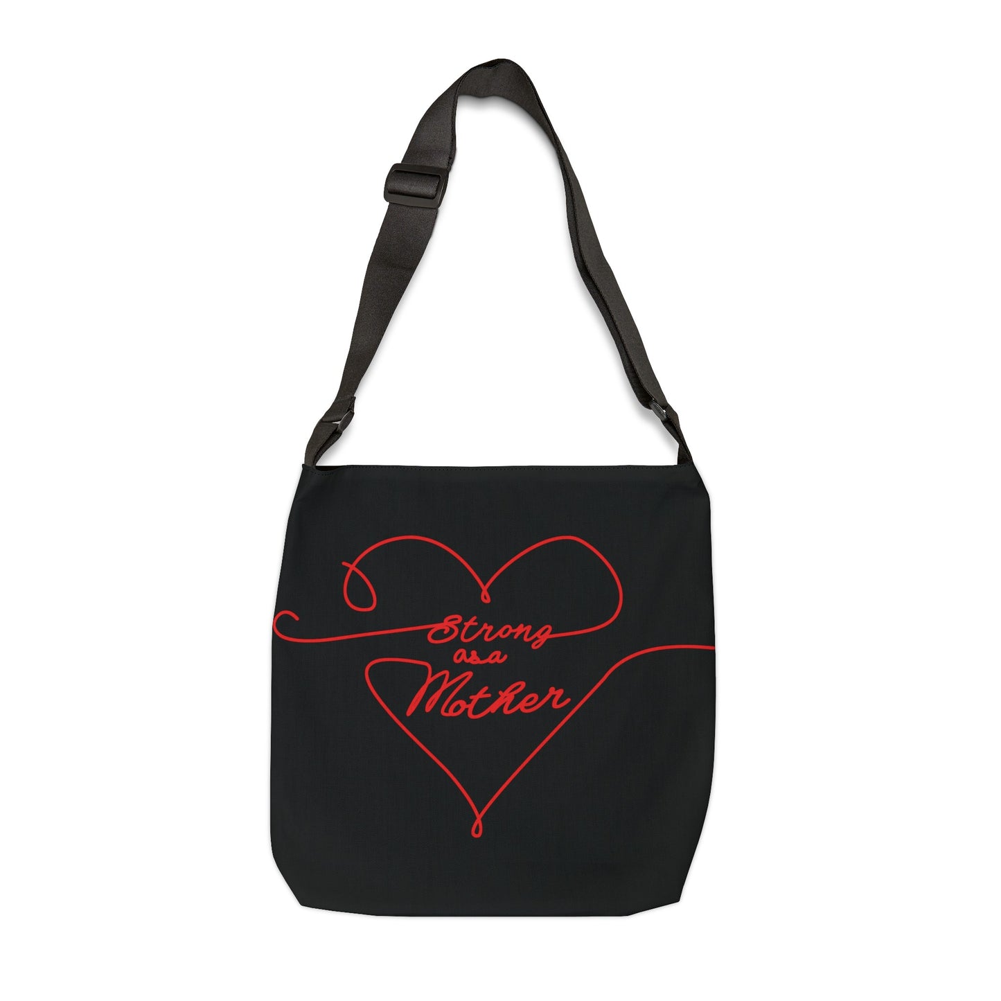 Strong as a Mother Adjustable Tote Bag 15