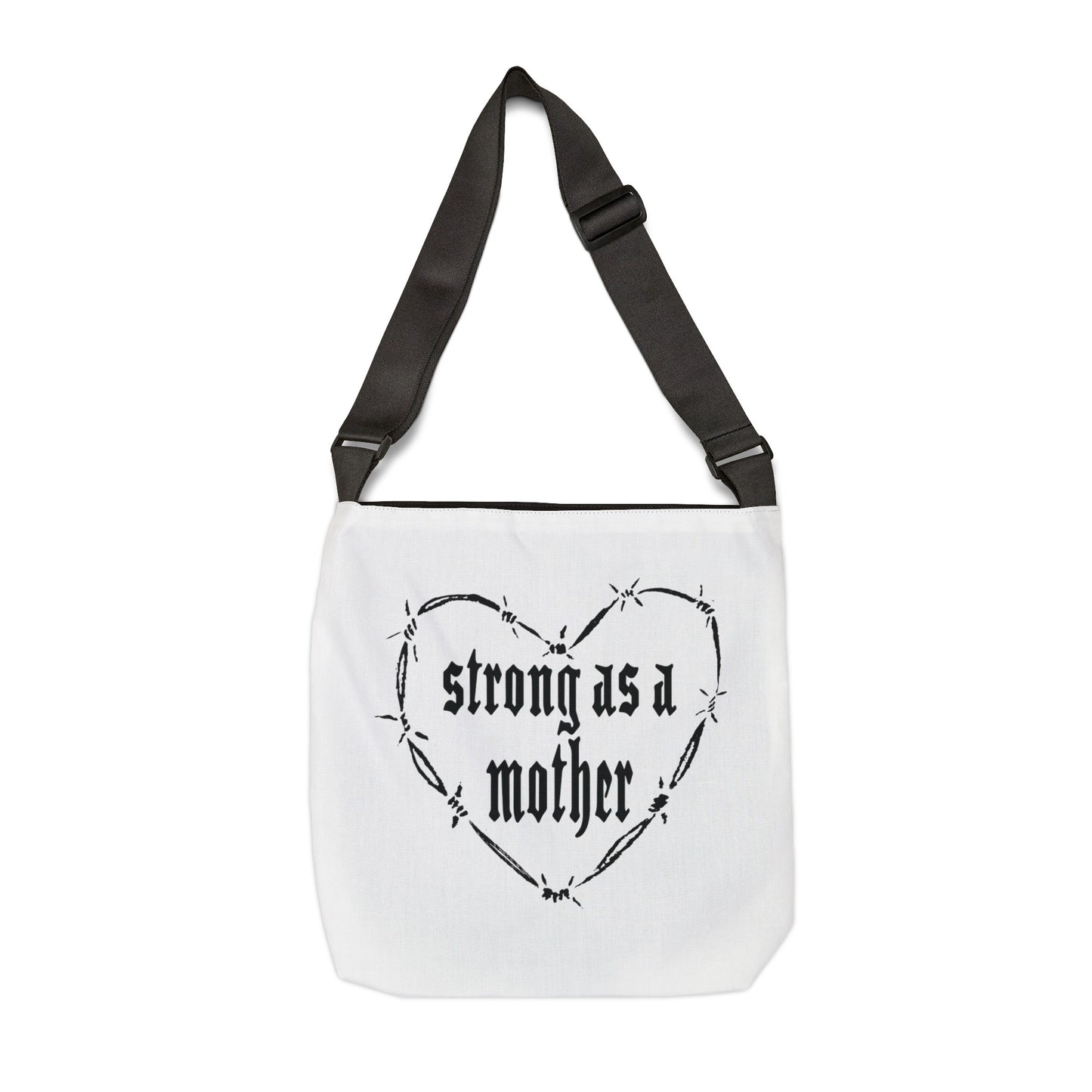 Strong as a Mother Adjustable Tote Bag 4