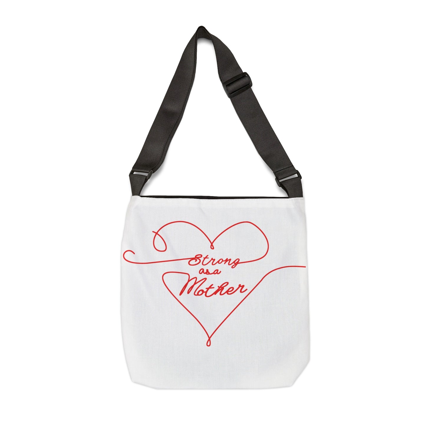 Strong as a Mother Adjustable Tote Bag 16