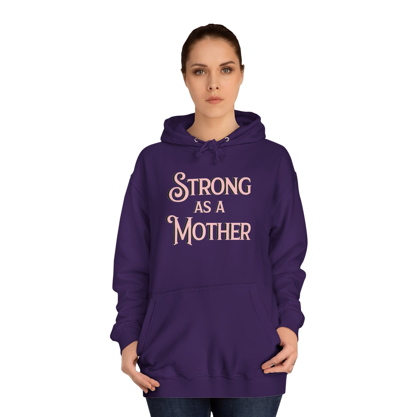 Strong as a Mother Classic Unisex Motherhoodies