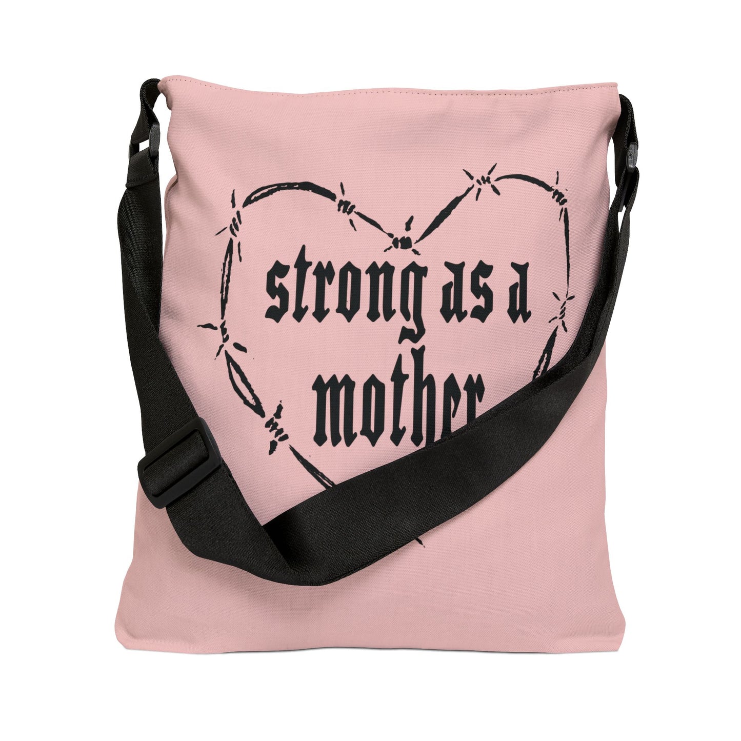 Strong as a Mother Adjustable Tote Bag - Pink
