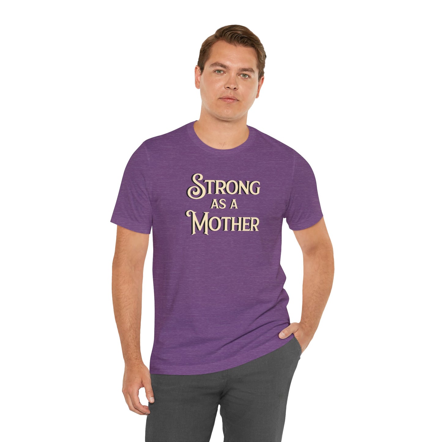 Unisex Strong as a Mother Classic Jersey Short Sleeve Tee