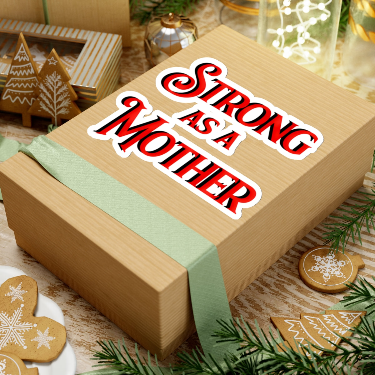 Strong as a Mother Sticker