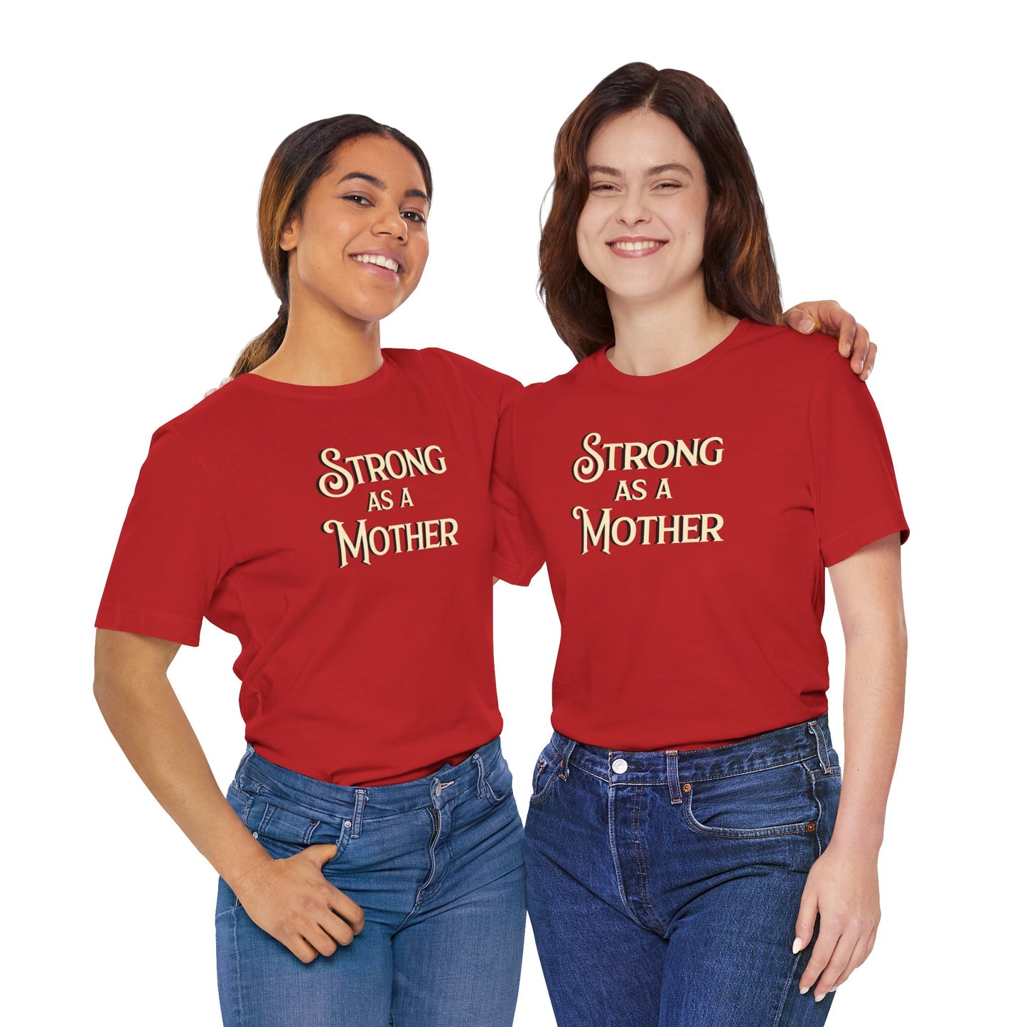 Unisex Strong as a Mother Classic Jersey Short Sleeve Tee