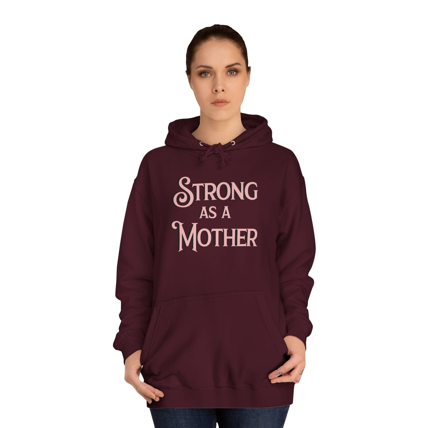 Unisex Strong as a Mother Classic Motherhoodie