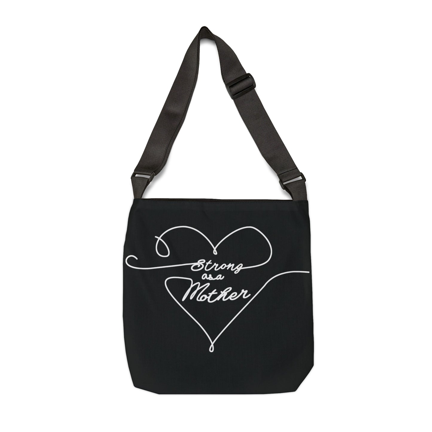 Strong as a Mother Adjustable Tote Bag 10