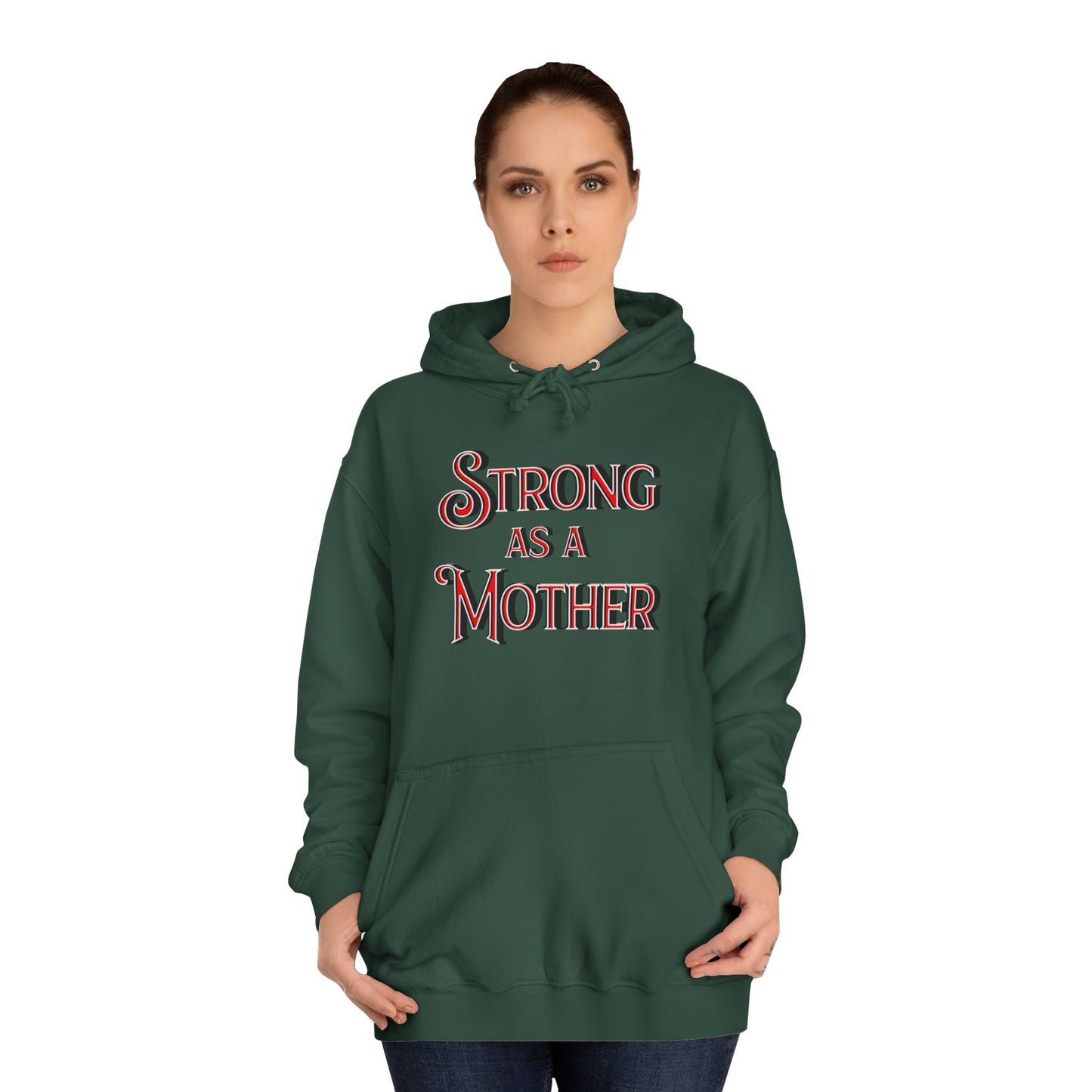 Unisex Strong as a Mother Classic Motherhoodie