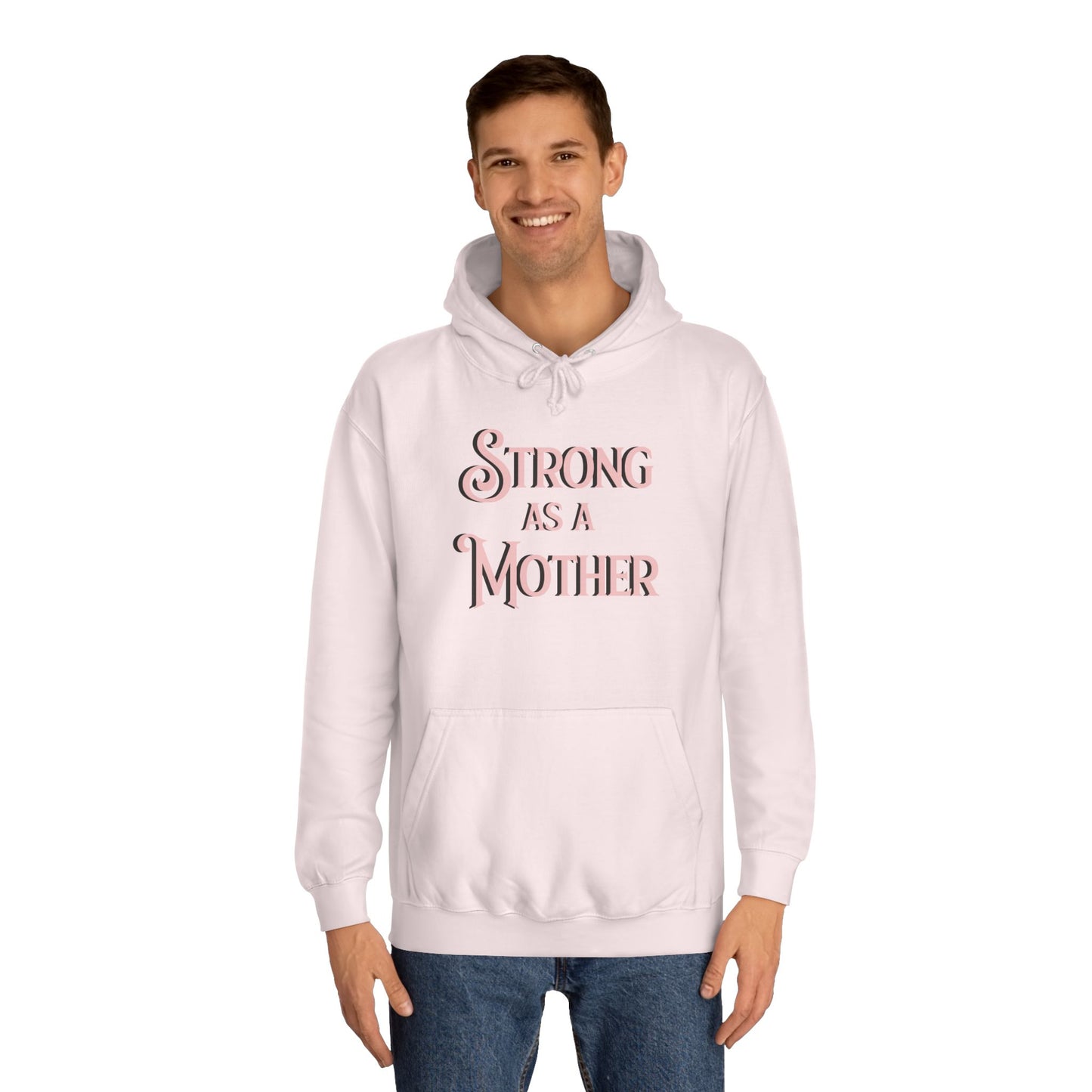 Unisex Strong as a Mother Classic Motherhoodie