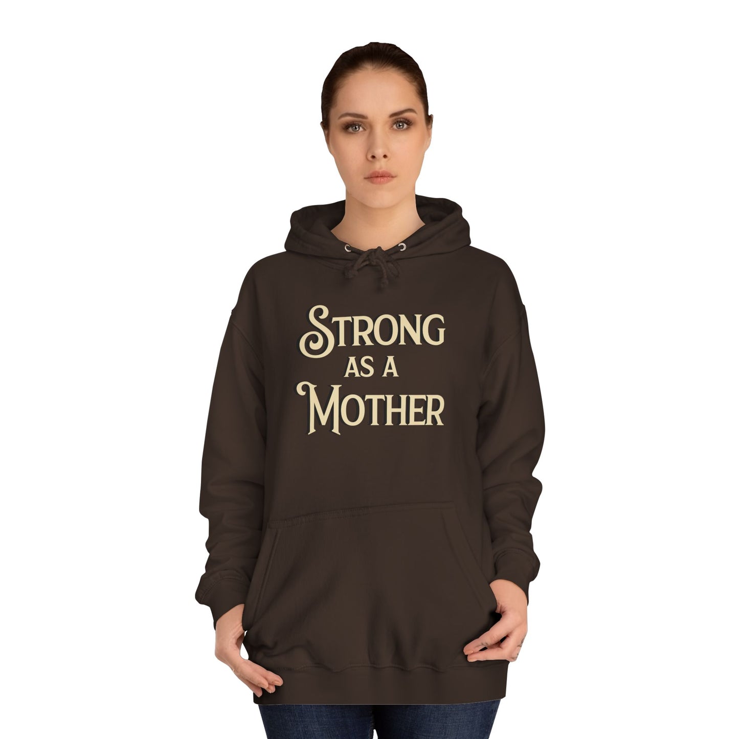 Unisex Strong as a Mother Classic Motherhoodie