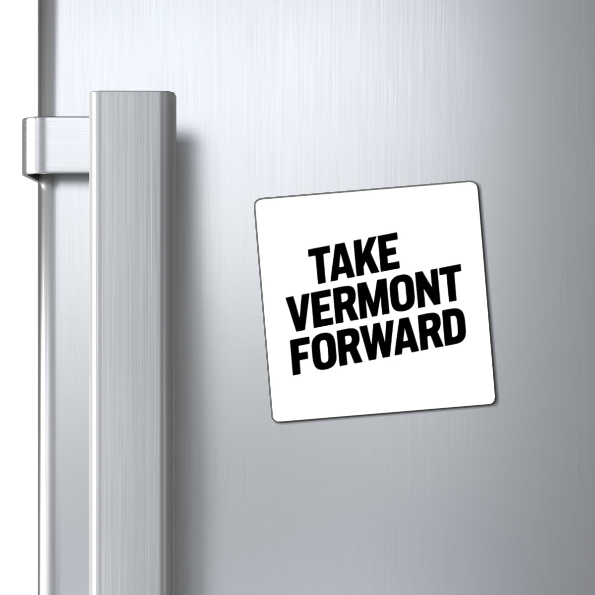 Take Vermont Forward Magnet