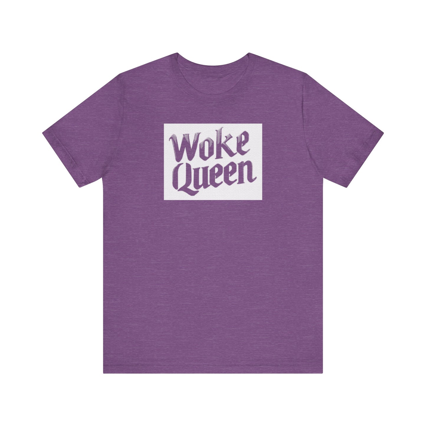 Woke Queen Unisex Jersey Short Sleeve Tee