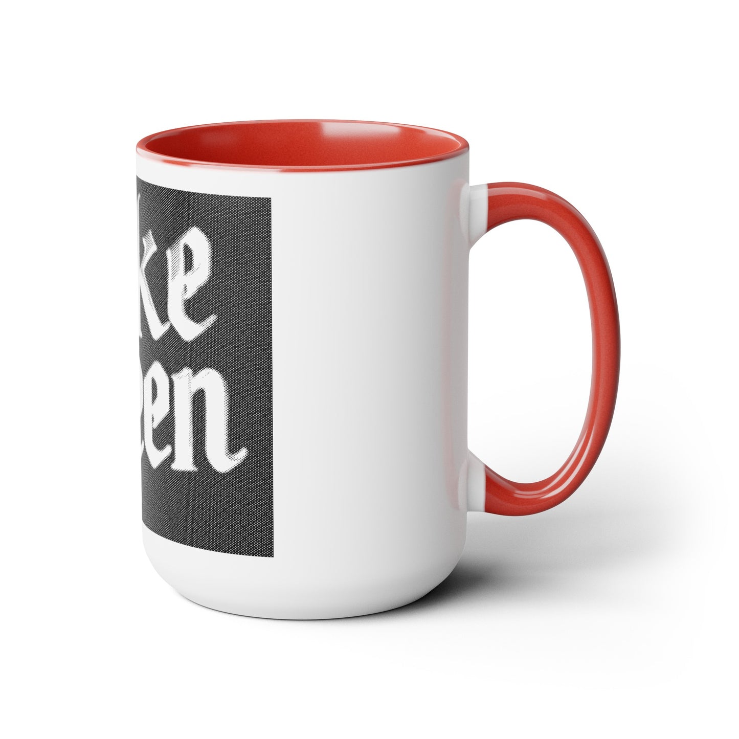 Woke Queen Two-Tone Coffee Mugs, 15oz
