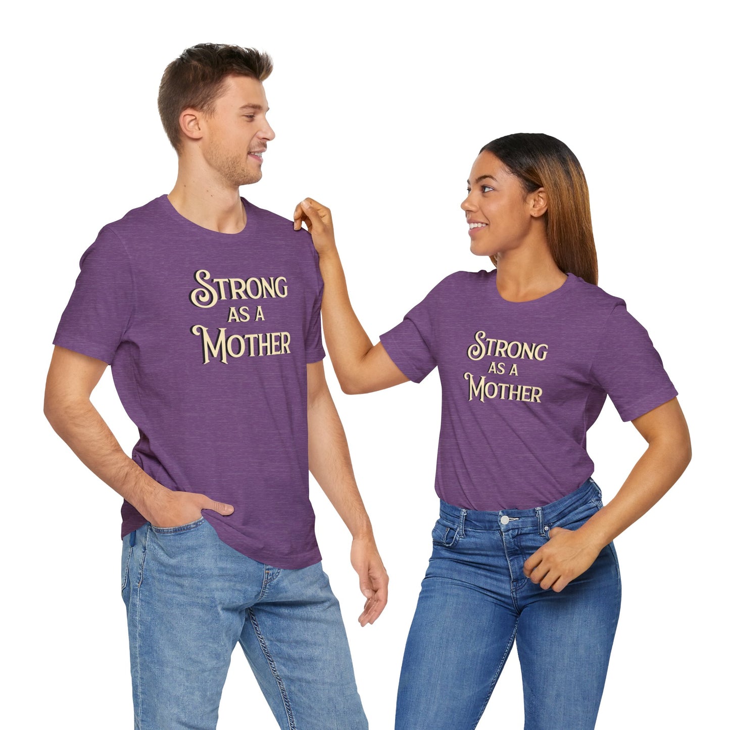 Unisex Strong as a Mother Classic Jersey Short Sleeve Tee