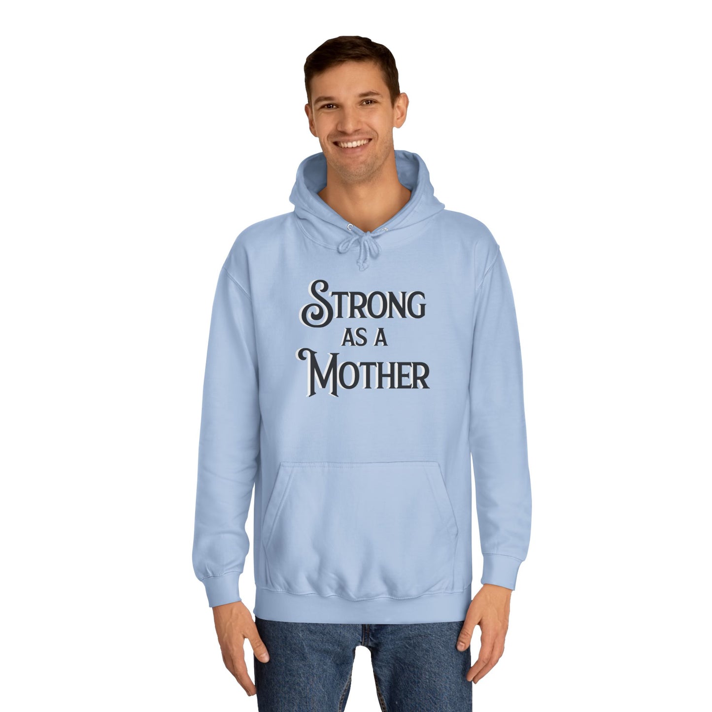 Unisex Strong as a Mother Classic Motherhoodie