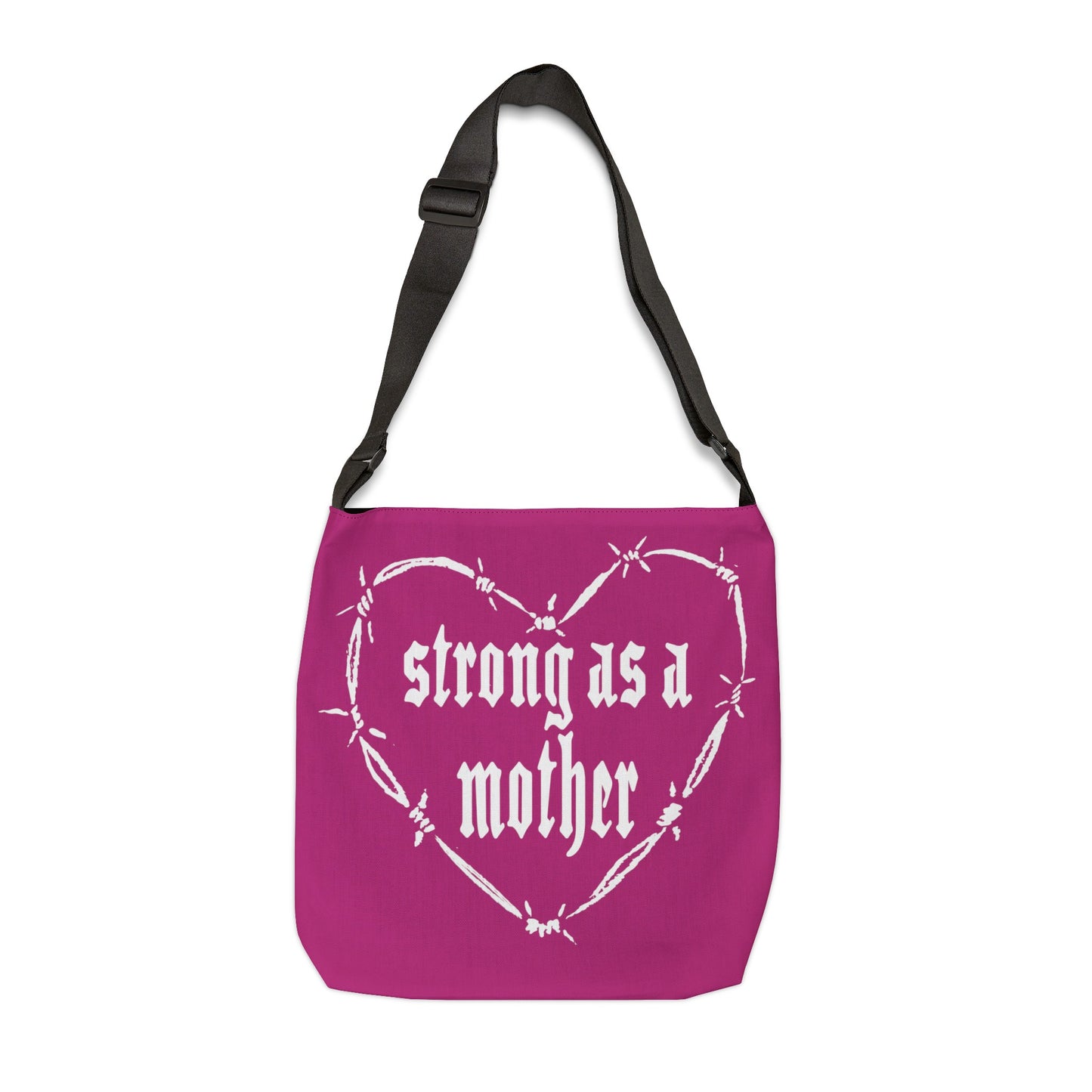 Strong as a Mother Adjustable Tote Bag 8