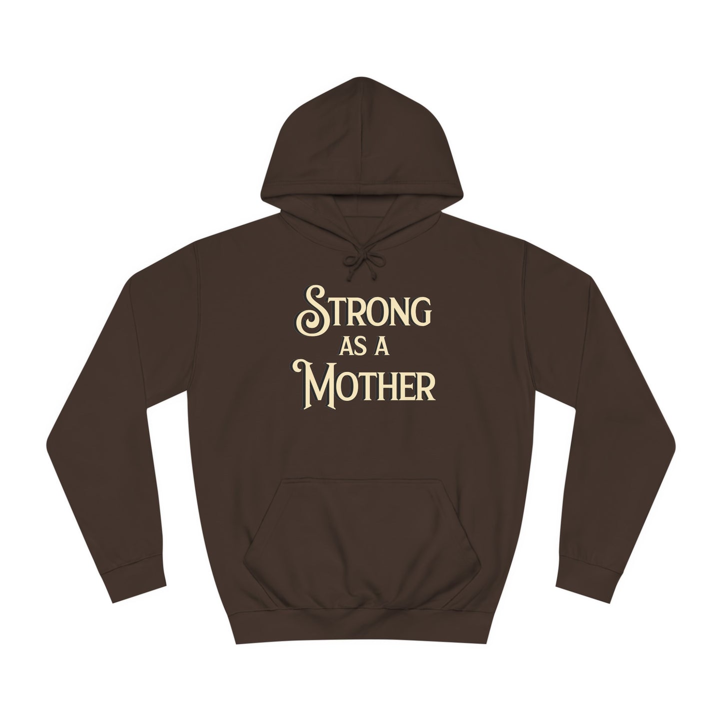 Strong as a Mother Classic Unisex Motherhoodies