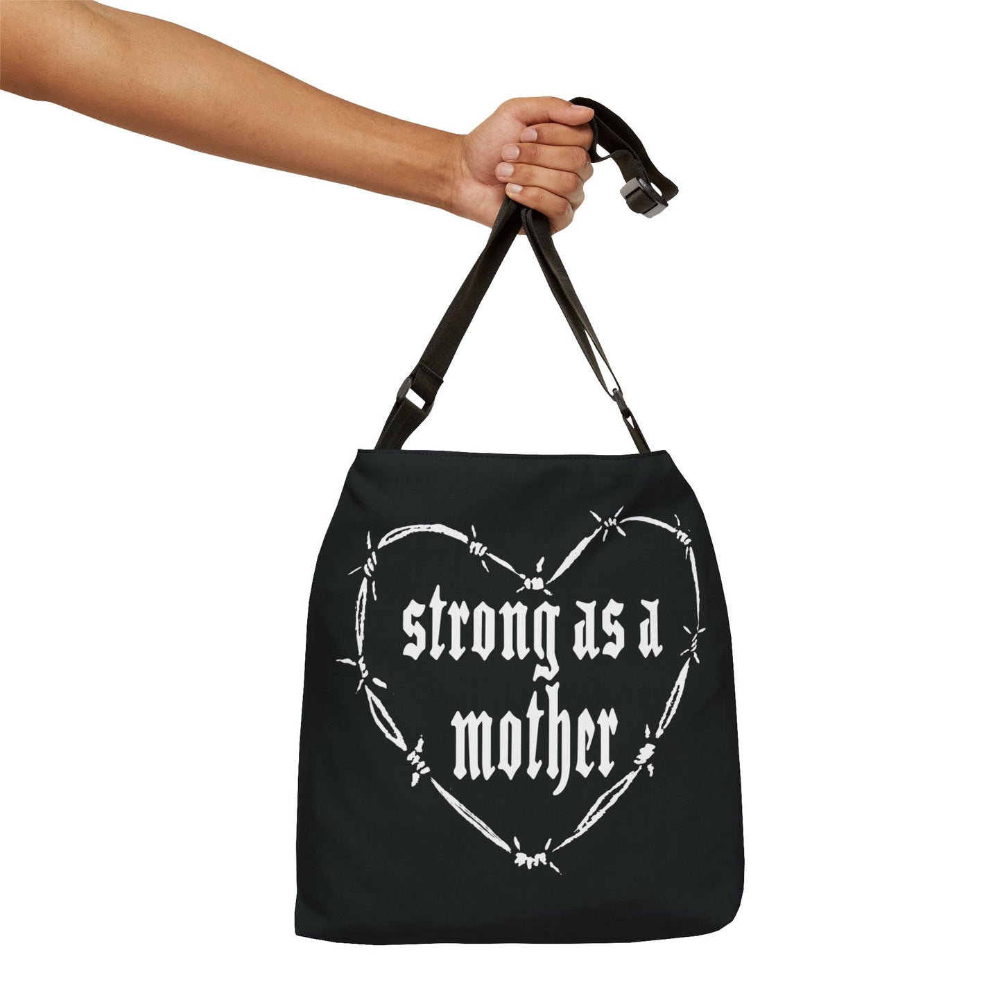 Strong as a Mother Adjustable Tote Bag - Black