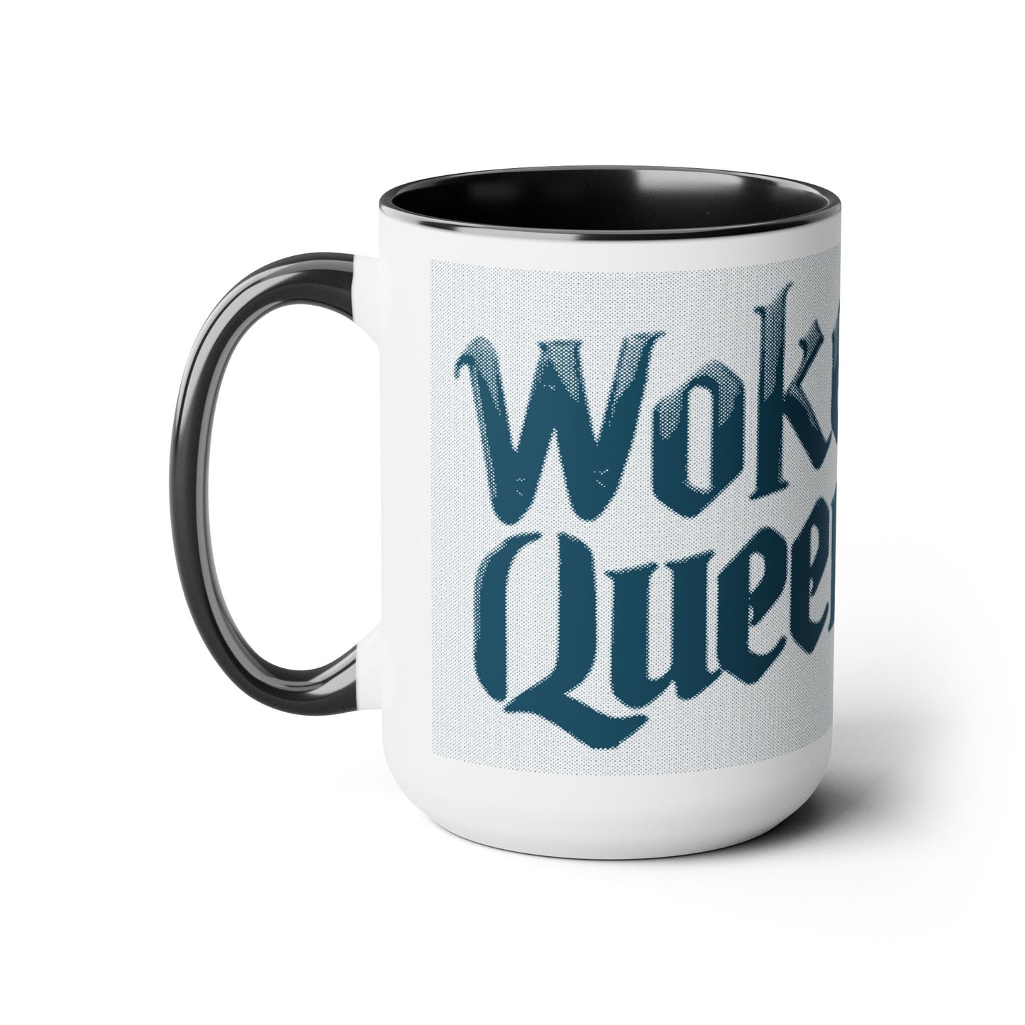 Woke Queen Two-Tone Coffee Mugs, 15oz