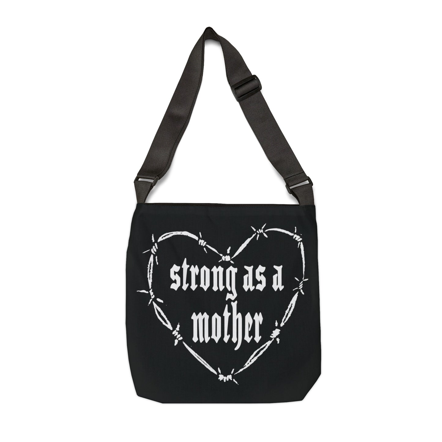 Strong as a Mother Adjustable Tote Bag 6