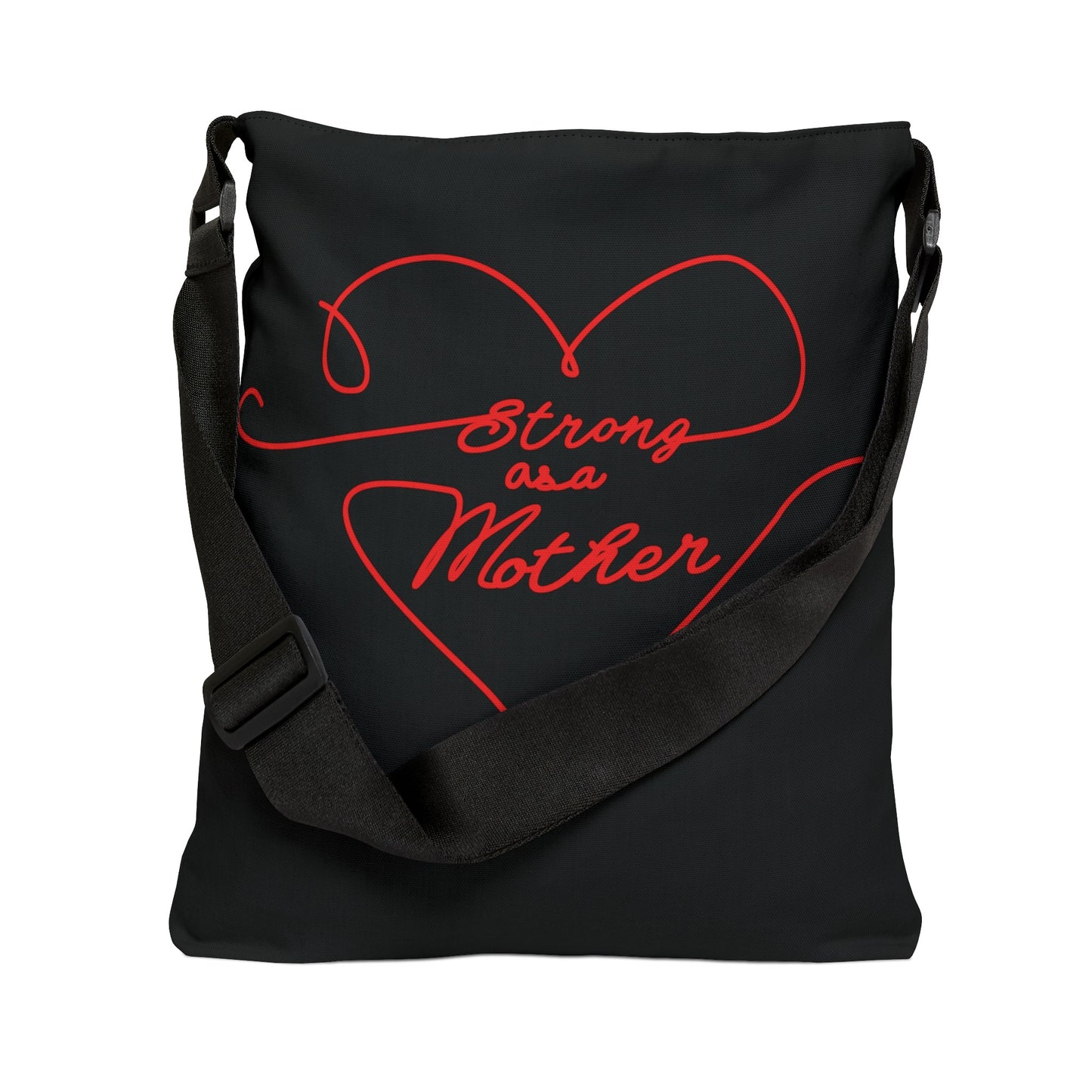 Strong as a Mother Adjustable Tote Bag 15