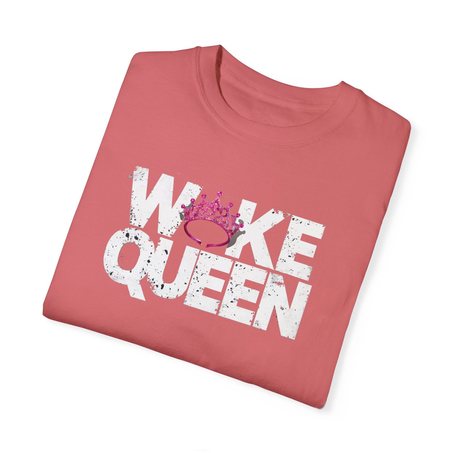 Unisex WOKE QUEEN Tiara Style Garment-Dyed T-shirt