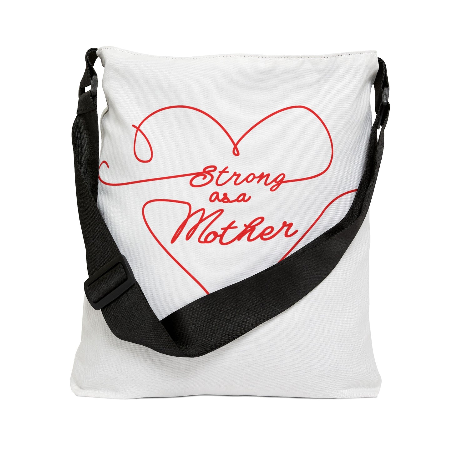 Strong as a Mother Adjustable Tote Bag 16