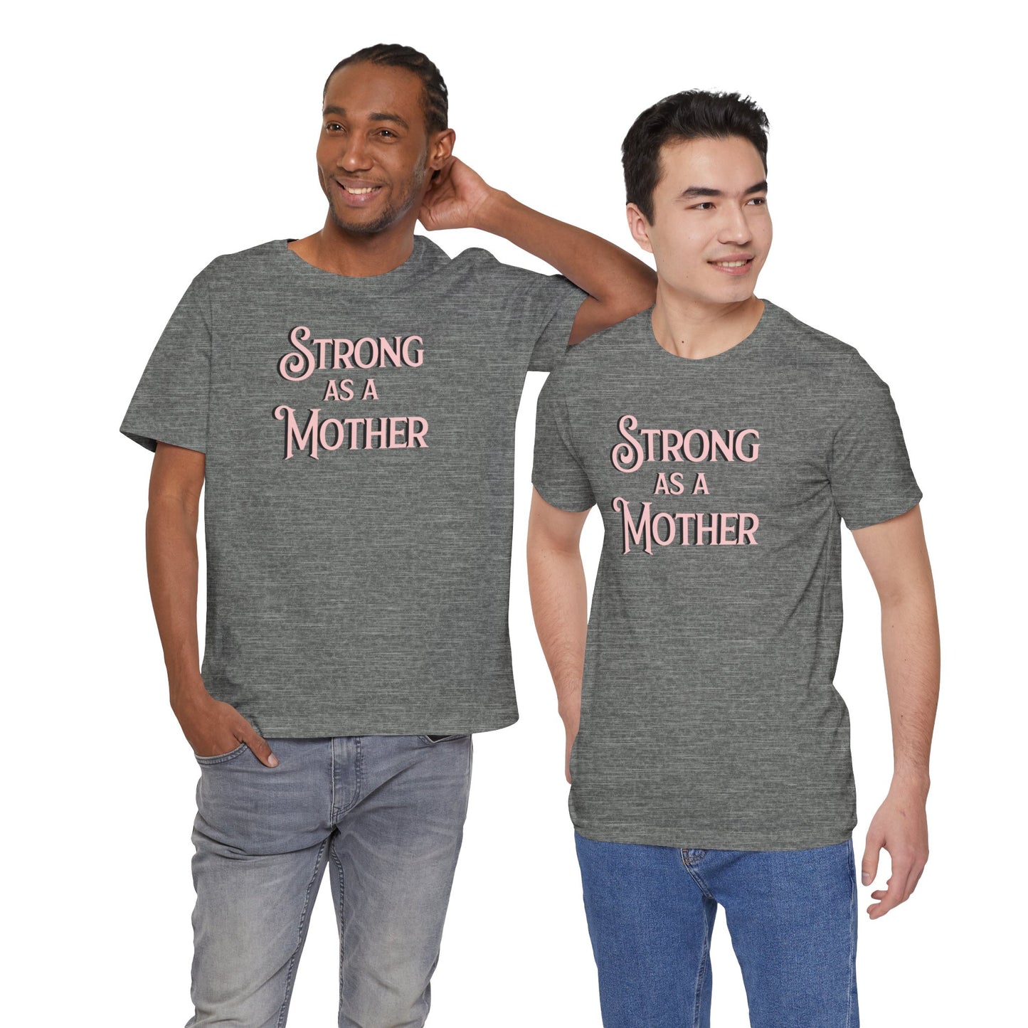 Unisex Strong as a Mother Classic Jersey Short Sleeve Tee