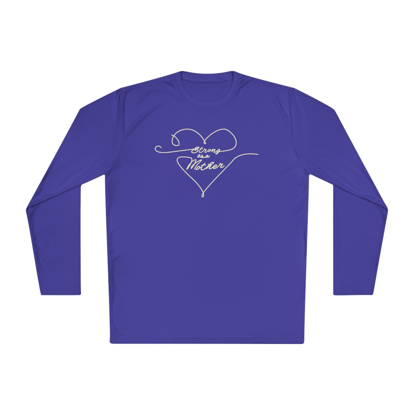 Unisex Strong as a Mother Lightweight Performance Fabric Long Sleeve Tee - Love Lines