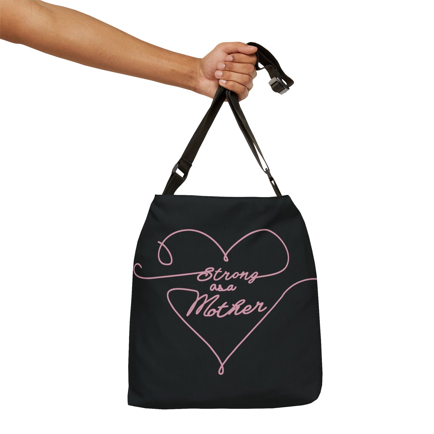 Strong as a Mother Adjustable Tote Bag 12