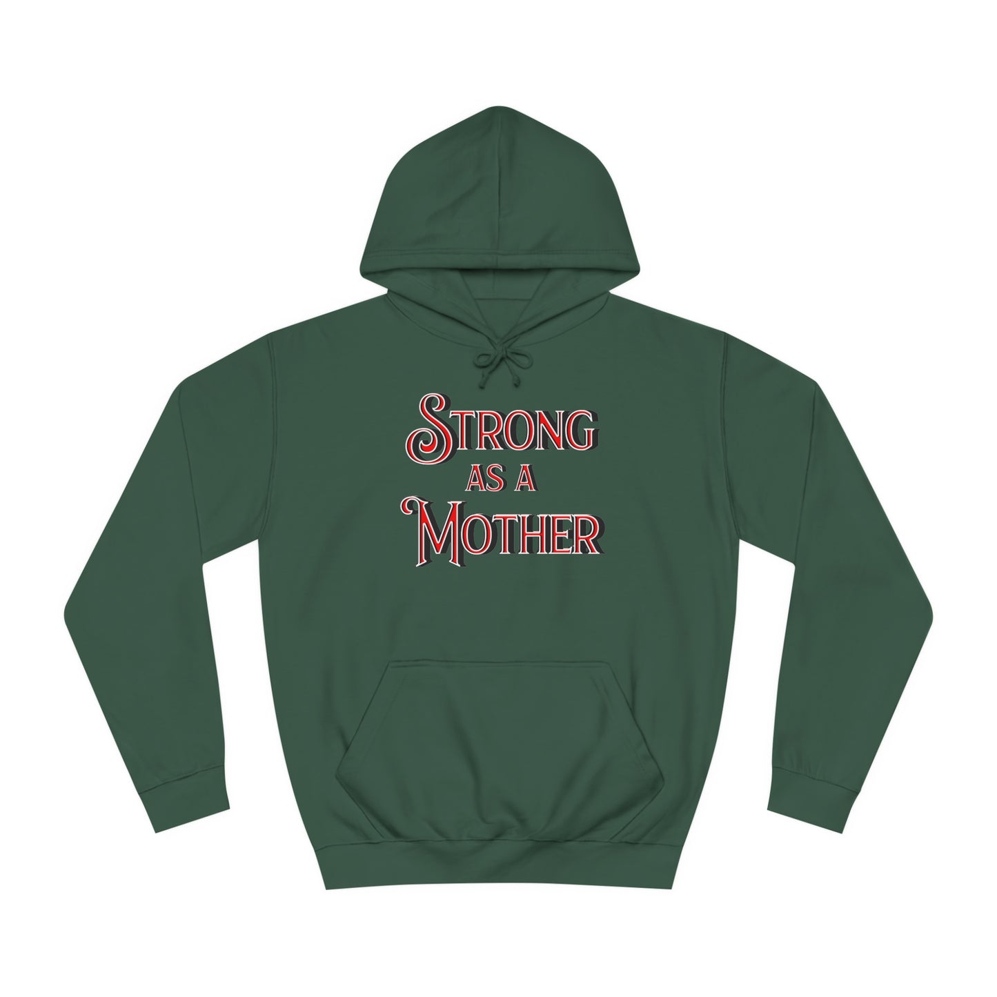 Strong as a Mother Classic Unisex Motherhoodies