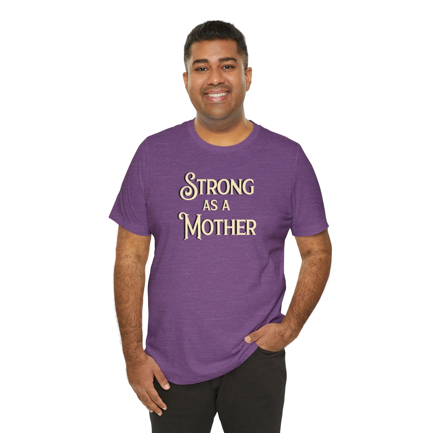 Unisex Strong as a Mother Classic Jersey Short Sleeve Tee