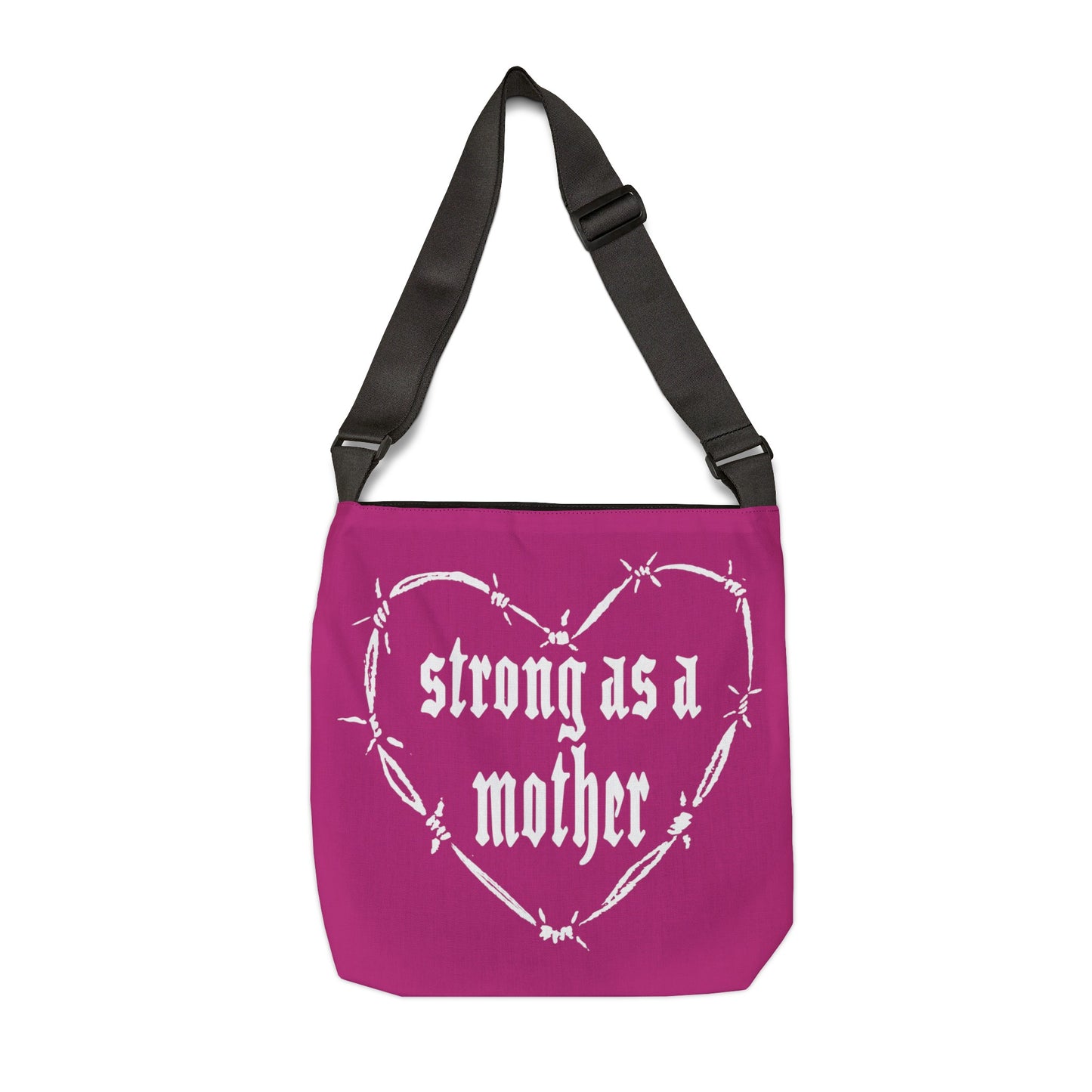 Strong as a Mother Adjustable Tote Bag 8