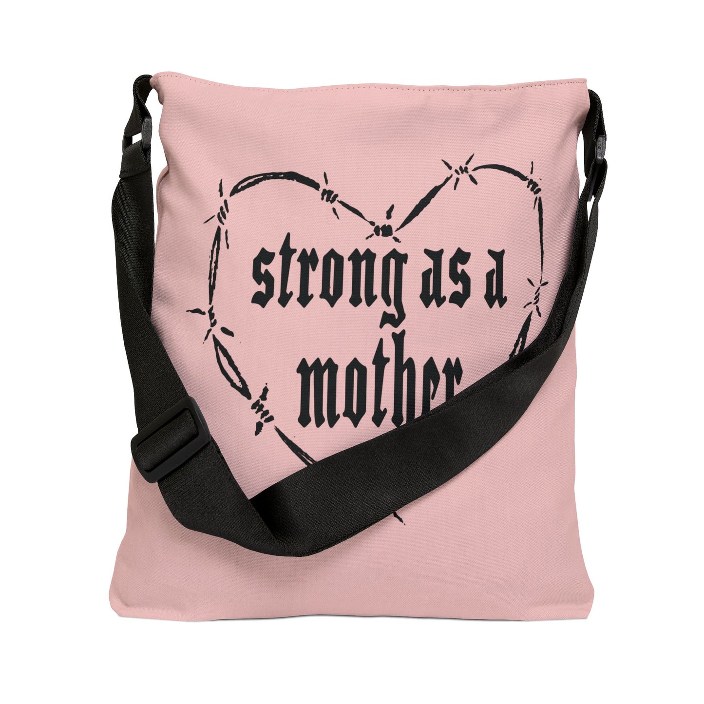 Strong as a Mother Adjustable Tote Bag - Pink