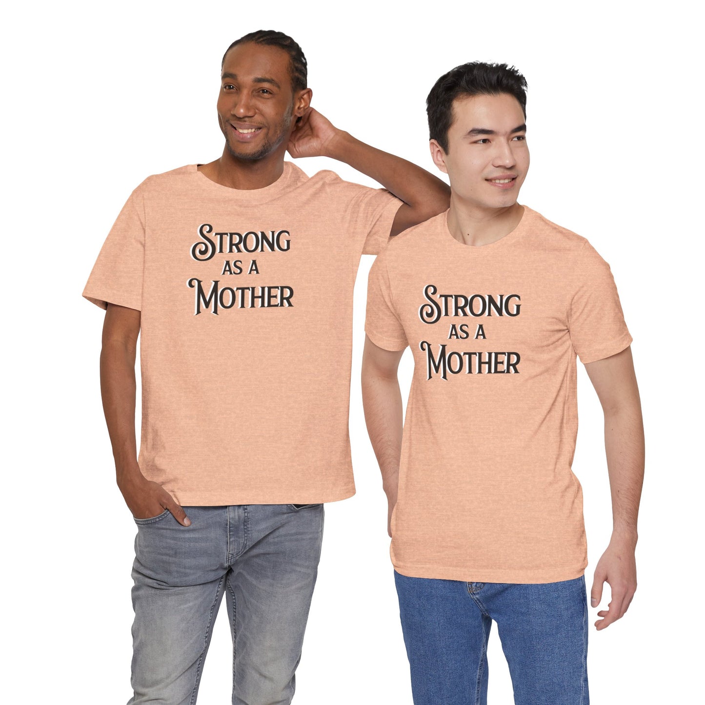 Unisex Strong as a Mother Classic Jersey Short Sleeve Tee