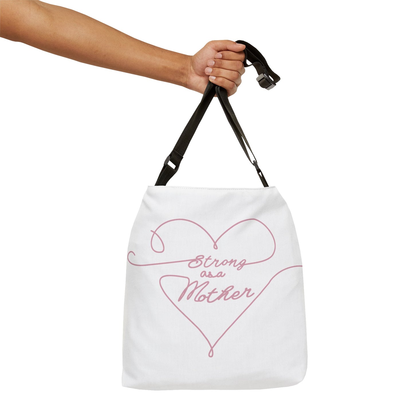 Strong as a Mother Adjustable Tote Bag 14