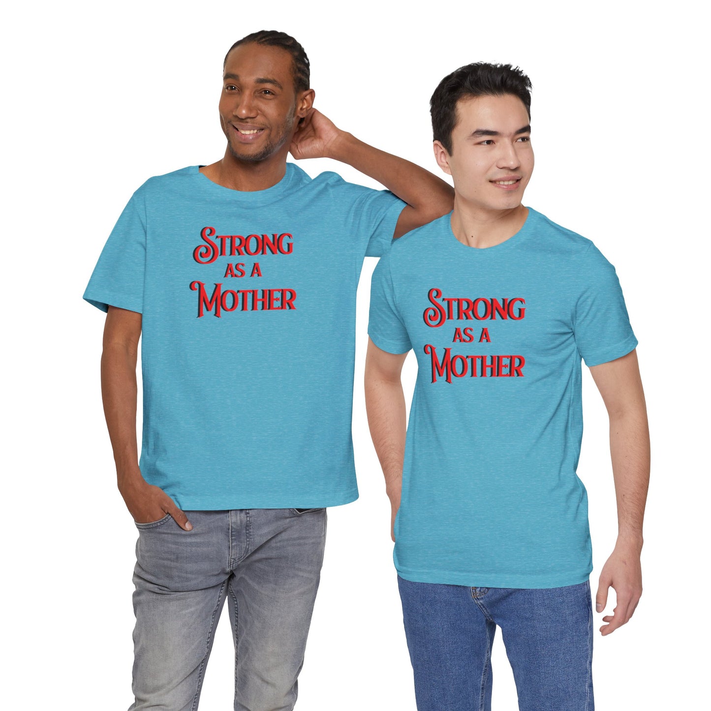 Unisex Strong as a Mother Classic Jersey Short Sleeve Tee
