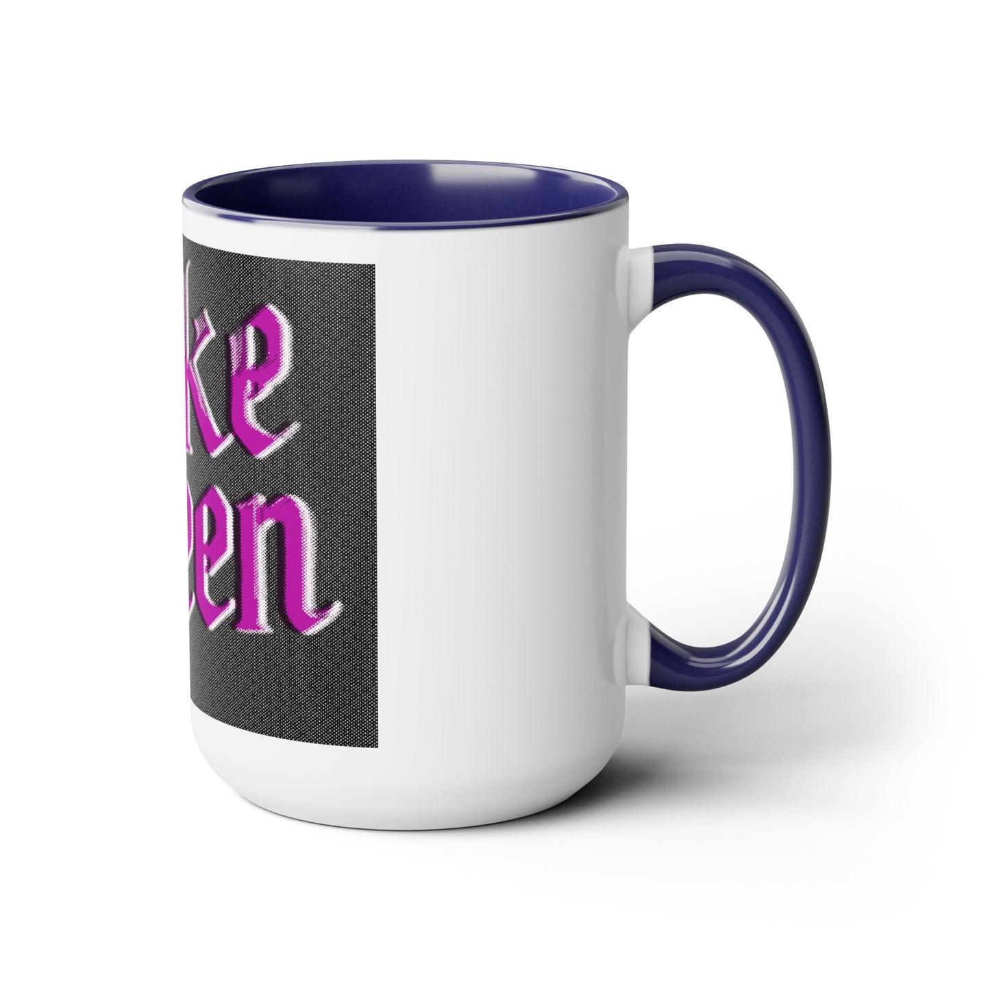 Woke Queen Two-Tone Coffee Mugs, 15oz