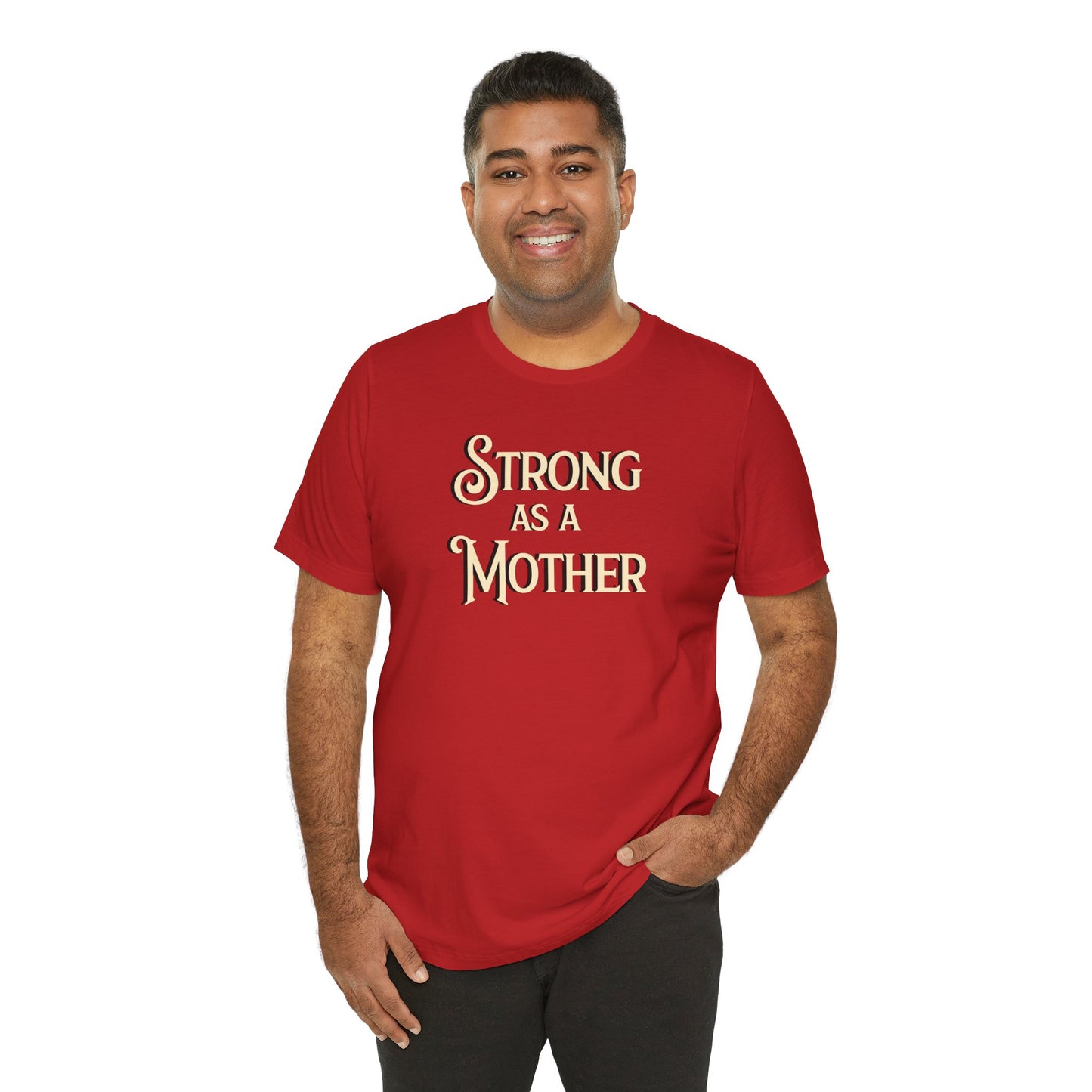 Unisex Strong as a Mother Classic Jersey Short Sleeve Tee
