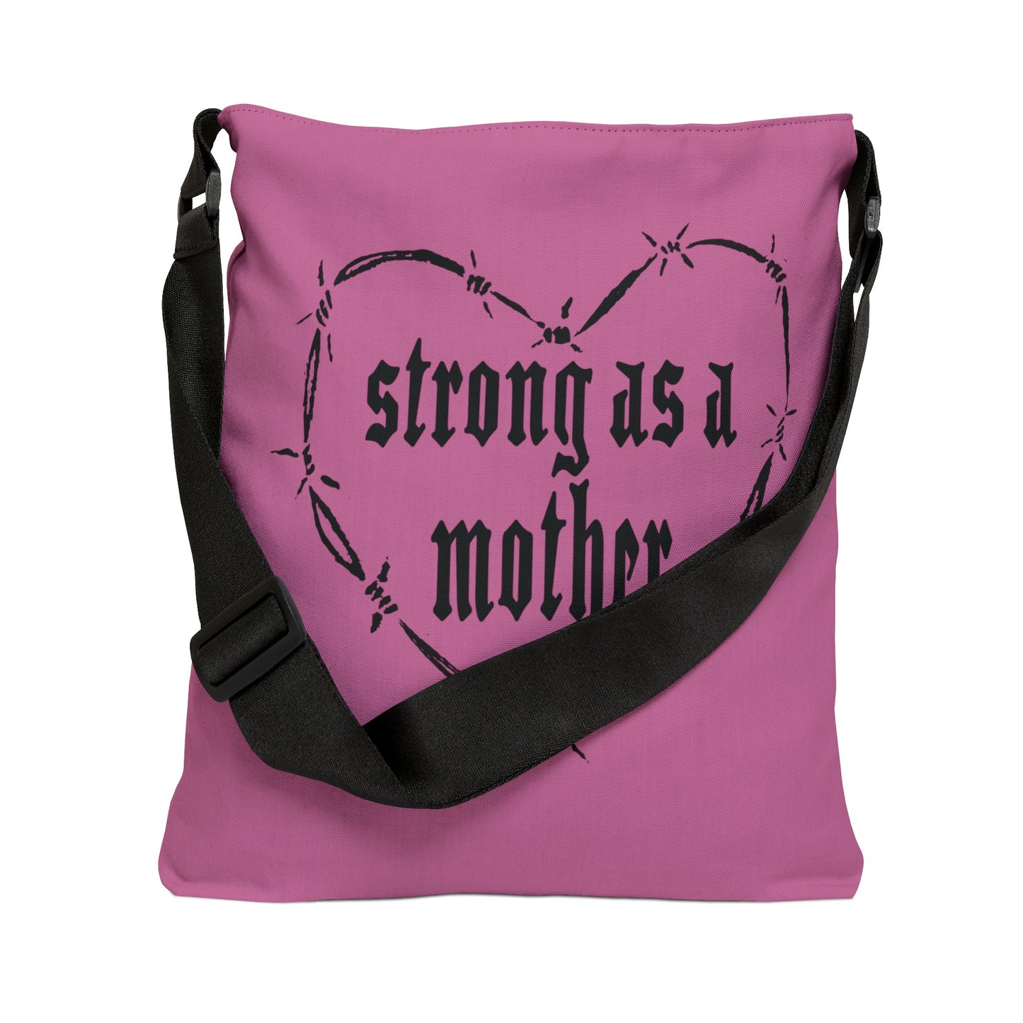 Strong as a Mother Adjustable Tote Bag 3
