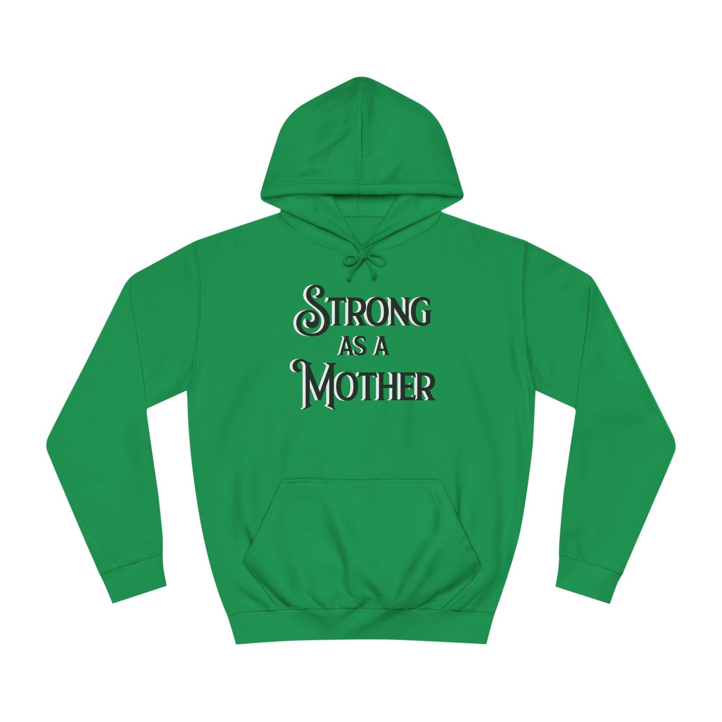 Unisex Strong as a Mother Classic Motherhoodie