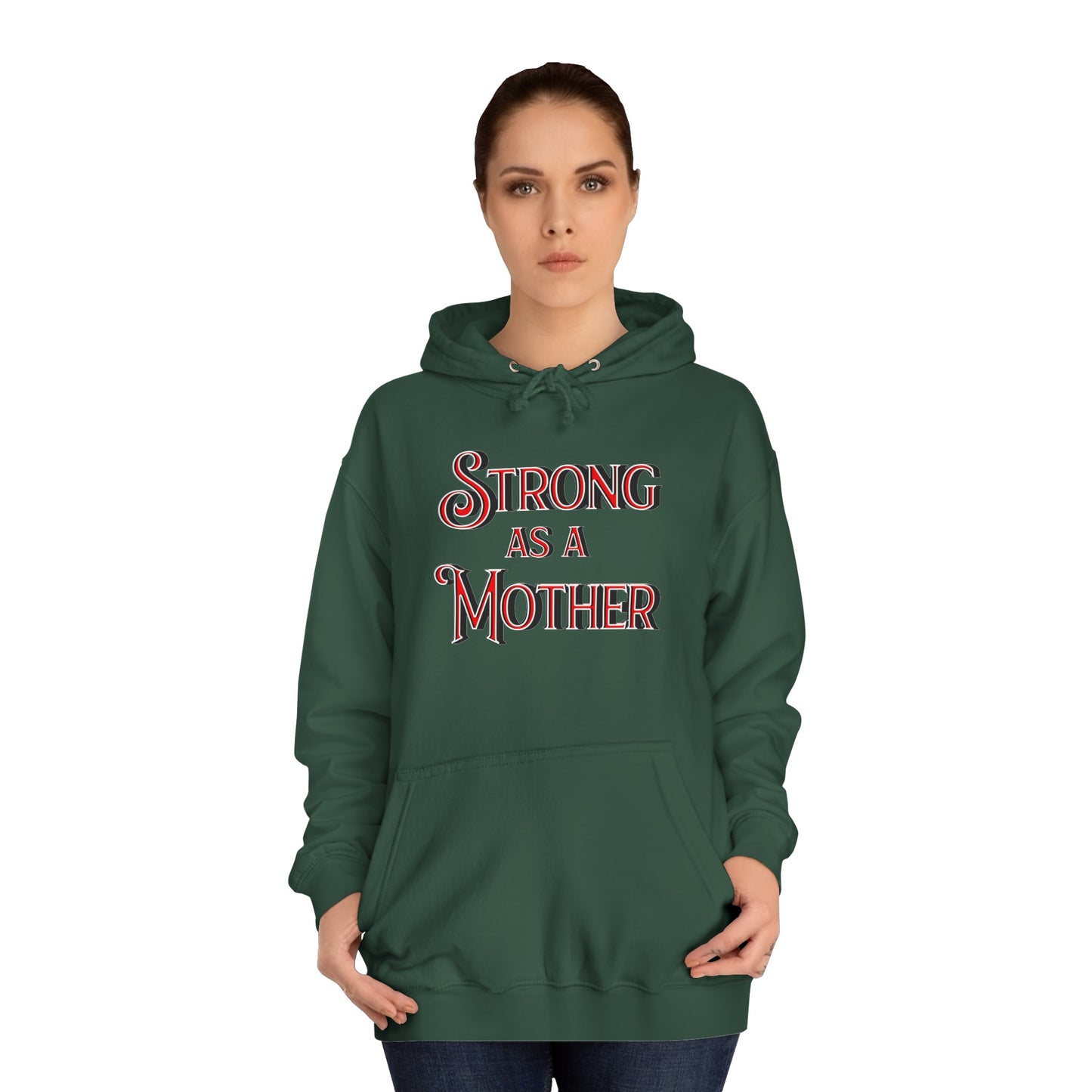 Strong as a Mother Classic Unisex Motherhoodies