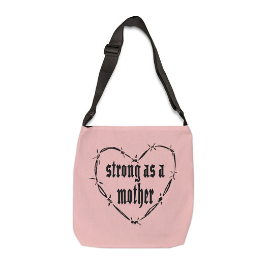 Strong as a Mother Adjustable Tote Bag - Pink